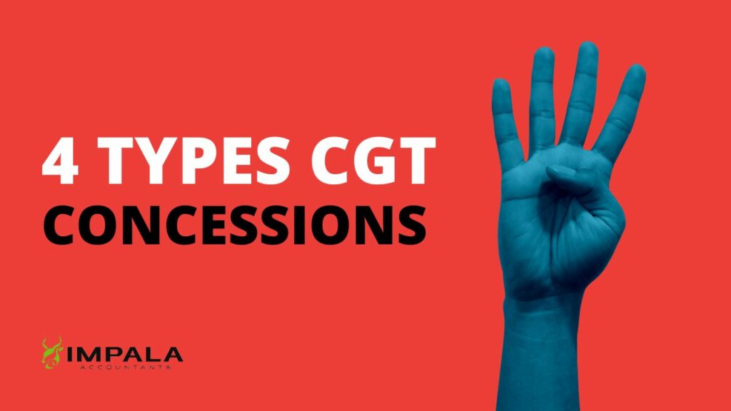 A Comprehensive Guide to the Four Types of Small Business CGT Concessions