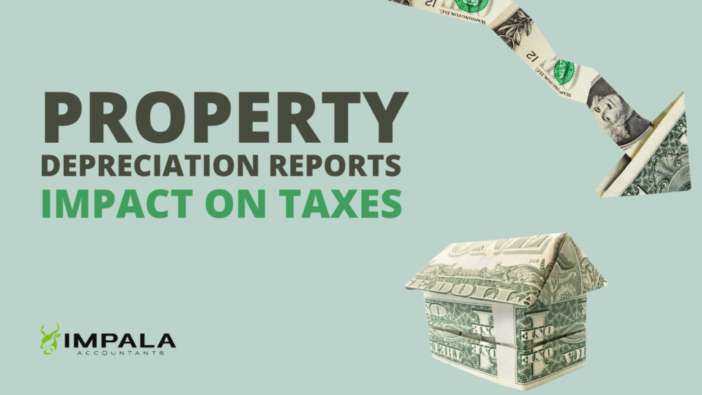 Impala Accountants - Property Depreciation Reports