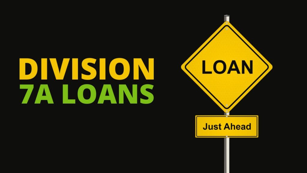 Division 7A Loans