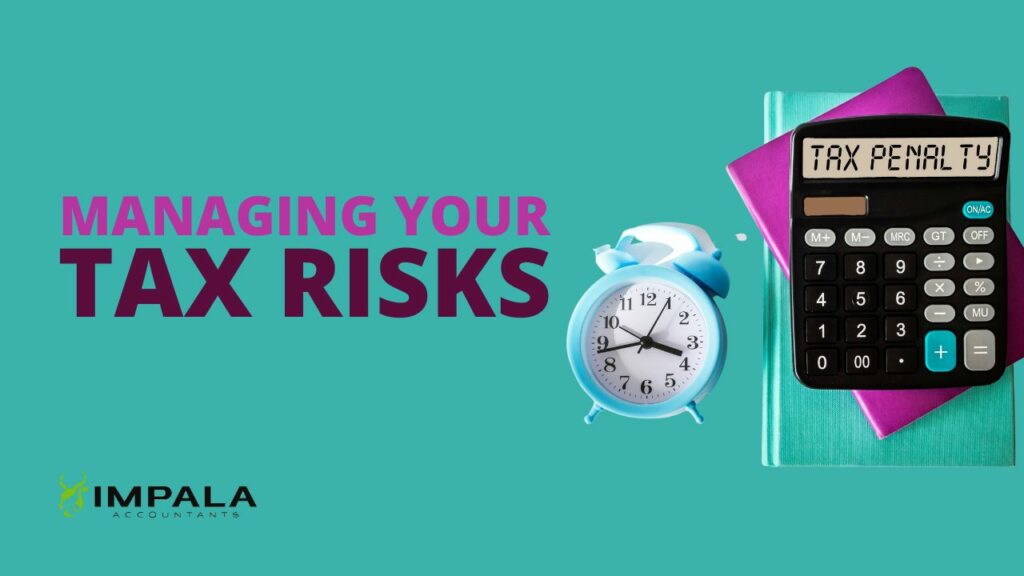 Managing Your Task Risk