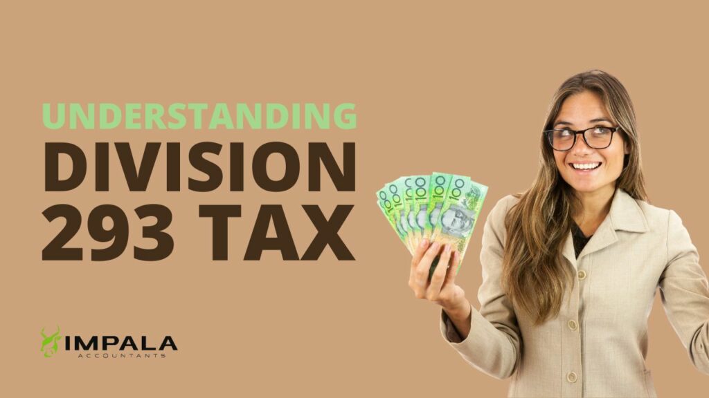Understanding Division 293 Tax